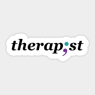 Therapist Semicolon - Mental Health Awareness Design Sticker